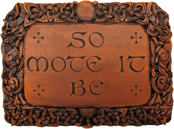 So Mote It Be Plaque - Wood Finish