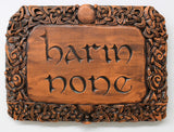 Harm None Plaque - Wood Finish