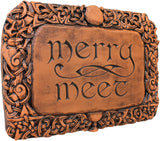 Merry Meet Plaque - Wood Finish