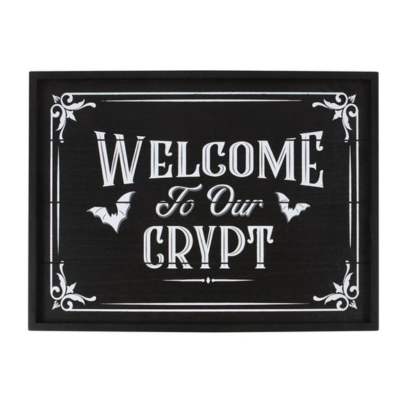 Welcome To Our Crypt Wall Plaque