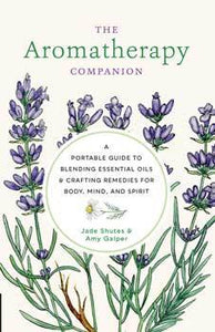 Aromatherapy Companion (hc) by Shutes & Galper