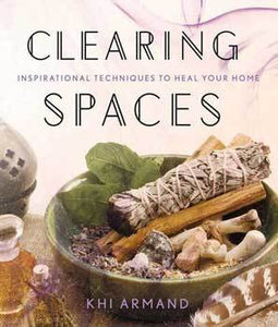 Clearing Spaces by Khi Armand