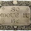 So Mote It Be Plaque - Wood Finish
